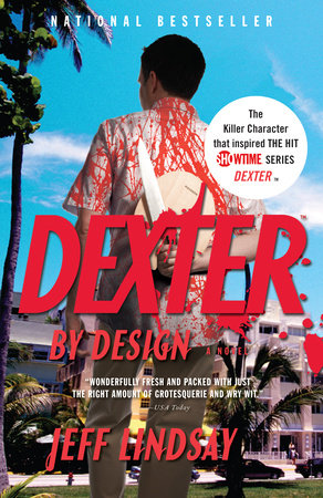 Dexter by Design Paperback by Jeff Lindsay