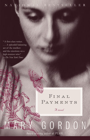 Final Payments Paperback by Mary Gordon