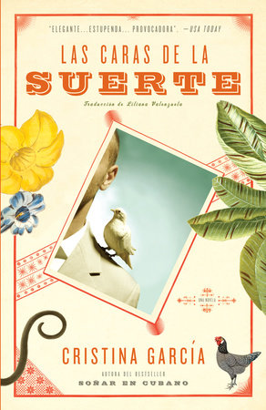 Las caras de la suerte / A Handbook to Luck Paperback by Cristina García Translated by Liliana Valenzuela
