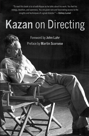 Kazan on Directing Paperback by Elia Kazan edited by Robert Cornfield