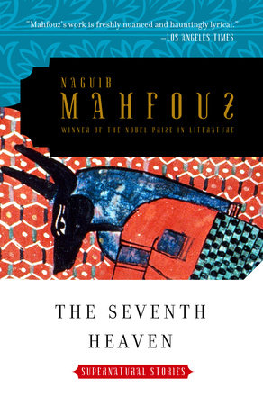 The Seventh Heaven Paperback by Naguib Mahfouz