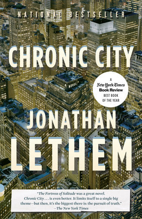 Chronic City Paperback by Jonathan Lethem