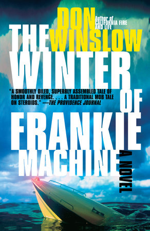 The Winter of Frankie Machine Paperback by Don Winslow