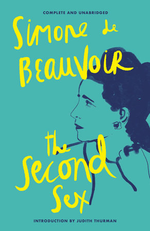 The Second Sex Paperback by Simone de Beauvoir newly translated by Constance Borde and Sheila Malovany