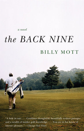 The Back Nine Paperback by Billy Mott