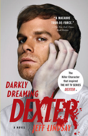 Darkly Dreaming Dexter Paperback by Jeff Lindsay