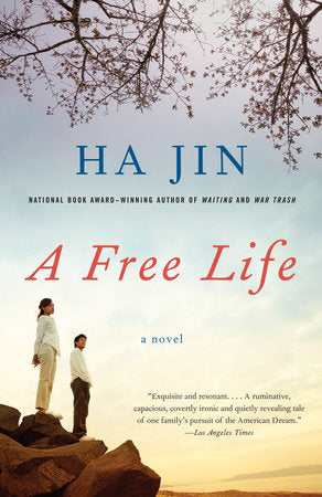A Free Life Paperback by Ha Jin