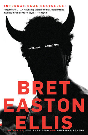 Imperial Bedrooms Paperback by Bret Easton Ellis