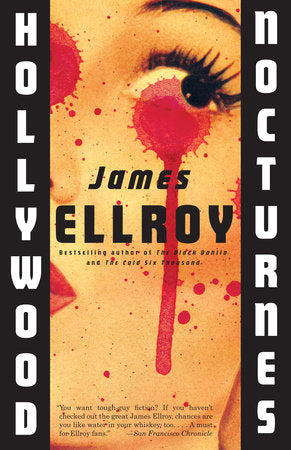 Hollywood Nocturnes Paperback by James Ellroy