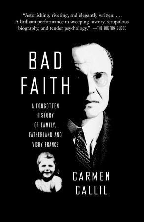 Bad Faith Paperback by Carmen Callil