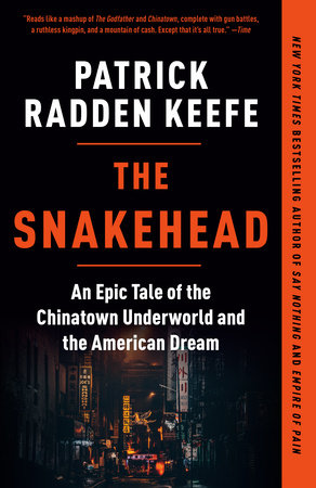 The Snakehead Paperback by Patrick Radden Keefe