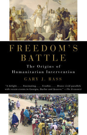 Freedom's Battle Paperback by Gary Bass