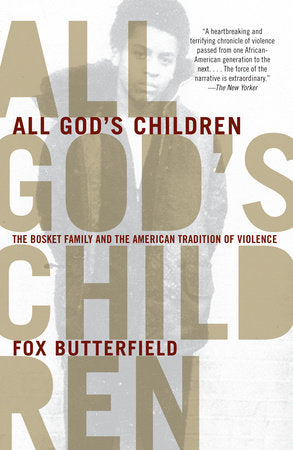 All God's Children Paperback by Fox Butterfield