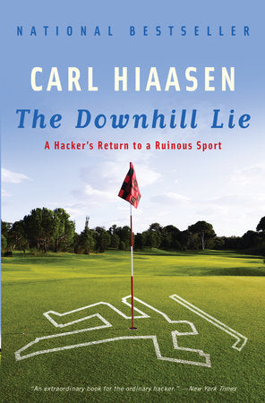 The Downhill Lie Paperback by Carl Hiaasen