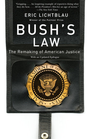 Bush's Law Paperback by Eric Lichtblau