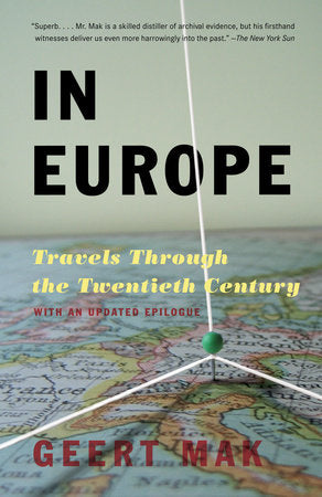 In Europe Paperback by Geert Mak