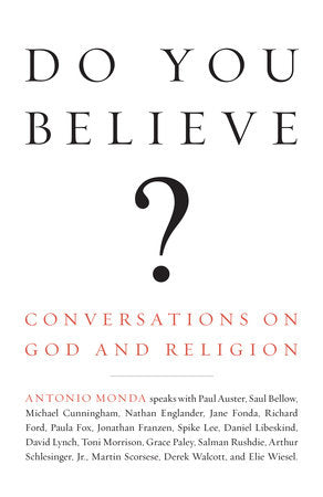 Do You Believe? Paperback by Antonio Monda