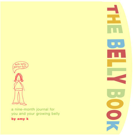 The Belly Book Merchandise by Amy Krouse Rosenthal