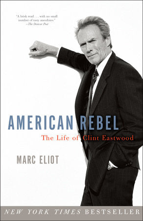 American Rebel Paperback by Marc Eliot