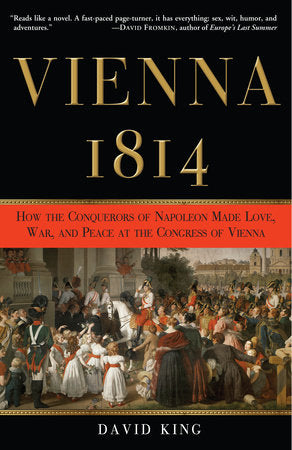 Vienna, 1814 Paperback by David King