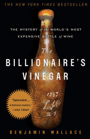 The Billionaire's Vinegar Paperback by Benjamin Wallace