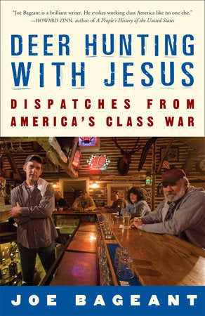 Deer Hunting with Jesus Paperback by Joe Bageant
