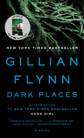 Dark Places Paperback by Gillian Flynn