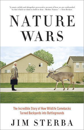 Nature Wars Paperback by Jim Sterba