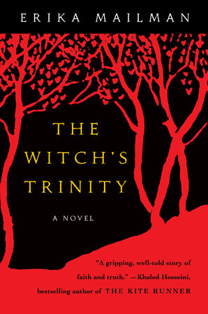 The Witch's Trinity Paperback by Erika Mailman