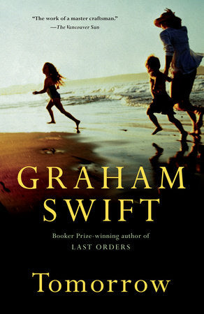 Tomorrow Paperback by Graham Swift