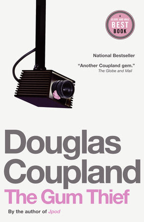 The Gum Thief Paperback by Douglas Coupland