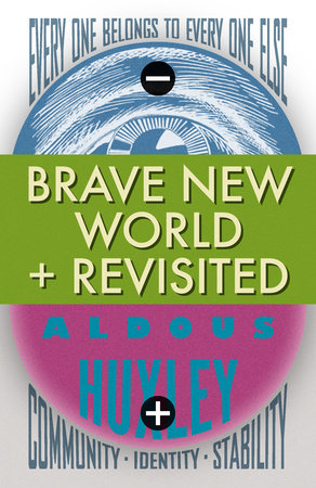 Brave New World and Brave New World Revisited Paperback by Aldous Huxley