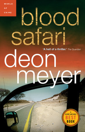 Blood Safari Paperback by Deon Meyer