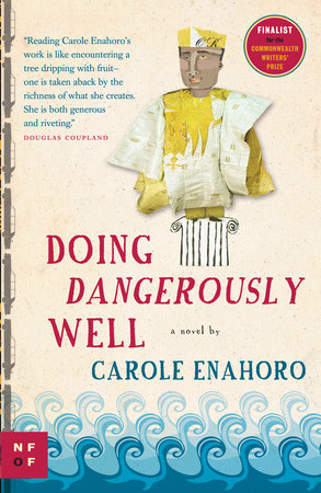 Doing Dangerously Well Paperback by Carole Enahoro