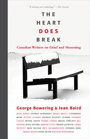 The Heart Does Break Paperback by Jean Baird and George Bowering