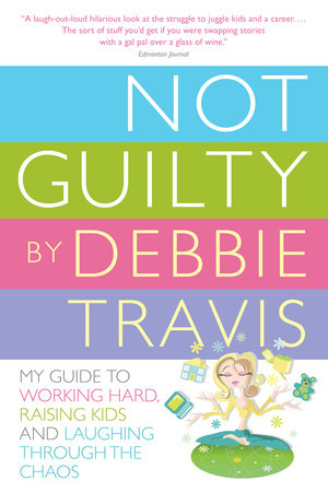 Not Guilty Paperback by Debbie Travis