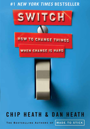 Switch Hardcover by Chip Heath and Dan Heath