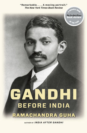 Gandhi Before India Paperback by Ramachandra Guha