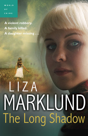 The Long Shadow Paperback by Liza Marklund