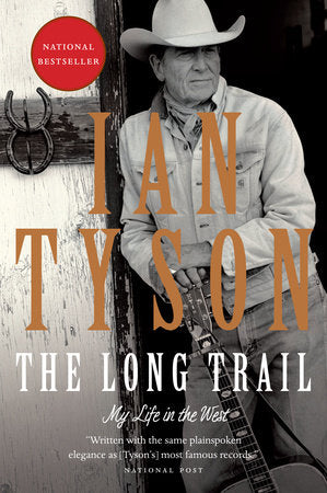 The Long Trail Paperback by Ian Tyson