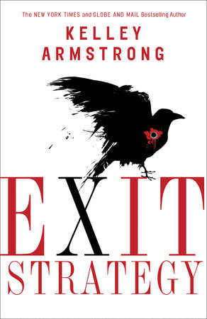 Exit Strategy Paperback by Kelley Armstrong