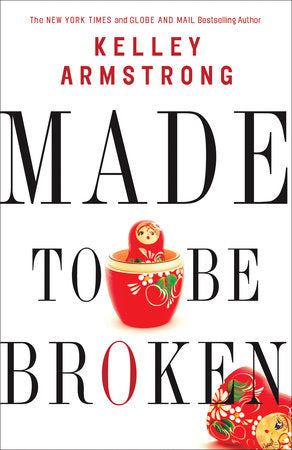 Made to be Broken Paperback by Kelley Armstrong