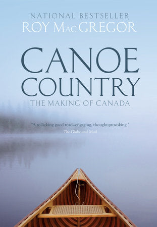 Canoe Country Paperback by Roy MacGregor