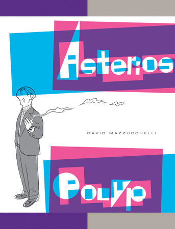 Asterios Polyp Hardcover by David Mazzucchelli