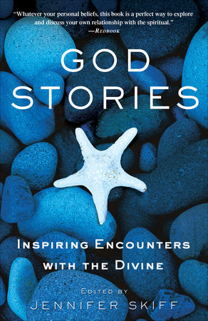 God Stories Paperback by Edited by Jennifer Skiff