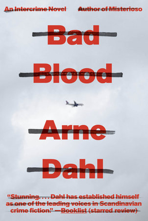 Bad Blood Paperback by Arne Dahl