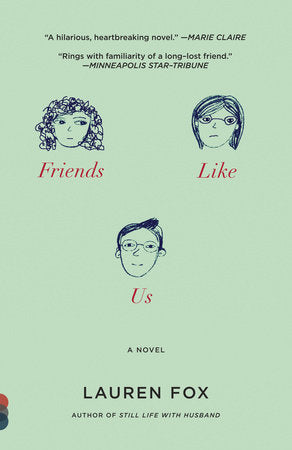 Friends Like Us Paperback by Lauren Fox