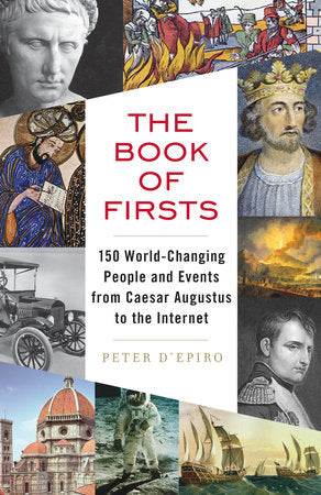 The Book of Firsts Paperback by Peter D'Epiro