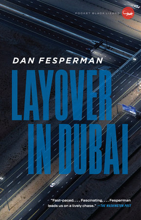 Layover in Dubai Paperback by Dan Fesperman