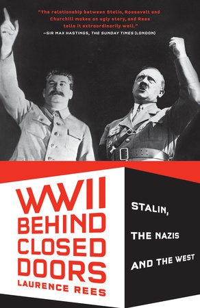 World War II Behind Closed Doors Paperback by Laurence Rees